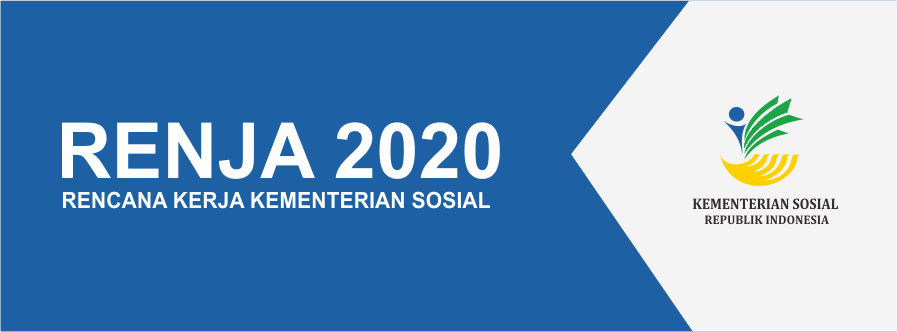 Rencana Kerja Kementerian Sosial 2020