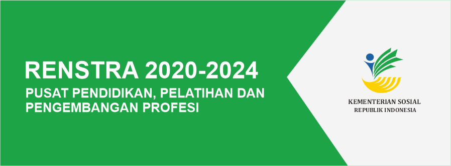 Renstra Pusat Pendidikan Pelatihan dan Pengembangan Profesi 2020 - 2024