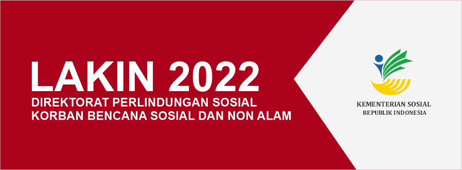 Laporan Kinerja Direktorat Perlindungan Sosial Korban Bencana Sosial dan Non Alam Tahun 2022